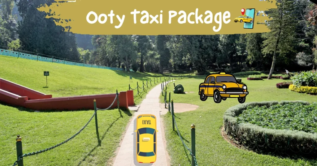 Ooty Taxi Package