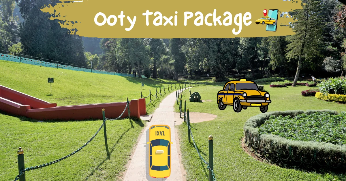 Ooty Taxi Package